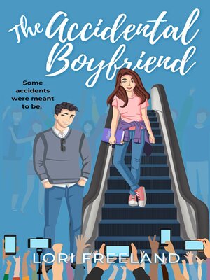 cover image of The Accidental Boyfriend